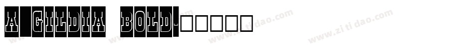 a_Gildia Bold字体转换